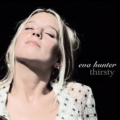 Eva Hunter - Thirsty